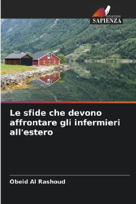 Le sfide che devono affrontare gli infermieri all'estero by Obeid Al Rashoud