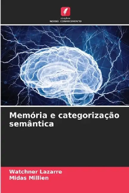 Memória e categorização semântica by Watchner Lazarre, Midas Millien