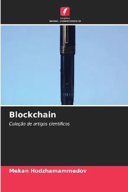 Blockchain by Mekan Hodzhamammedov