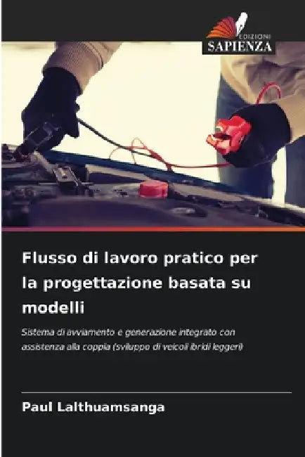 Flusso di lavoro pratico per la progettazione basata su modelli by Paul Lalthuamsanga