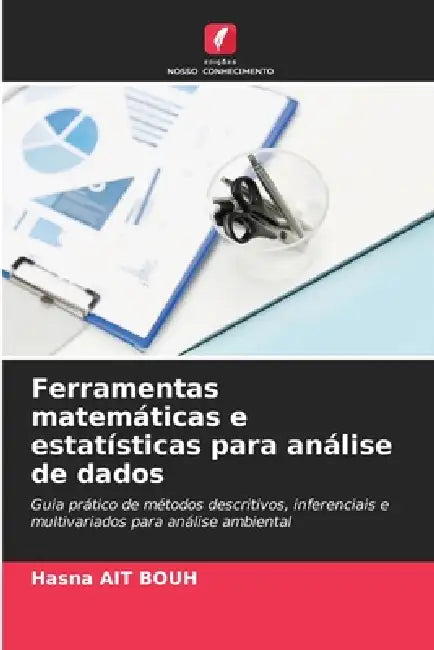 Ferramentas matemáticas e estatísticas para análise de dados by Hasna Ait Bouh