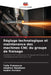 Réglage technologique et maintenance des machines CNC du groupe de fraisage by Yulia Protasova, Vladimir Nemtinov, Vadim Parskov