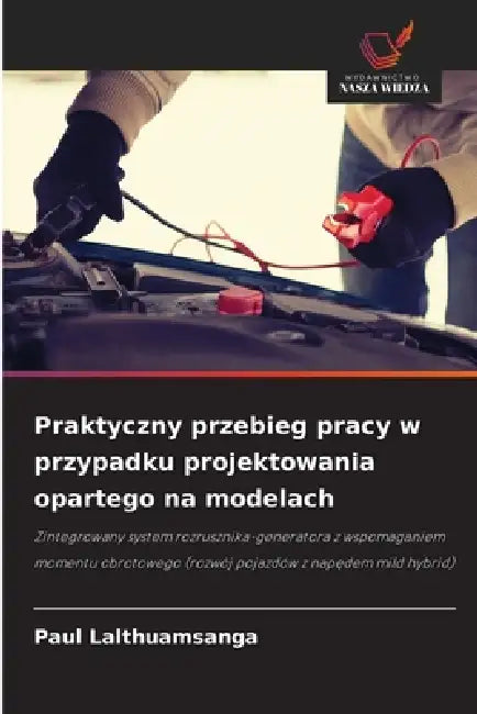 Praktyczny przebieg pracy w przypadku projektowania opartego na modelach by Paul Lalthuamsanga