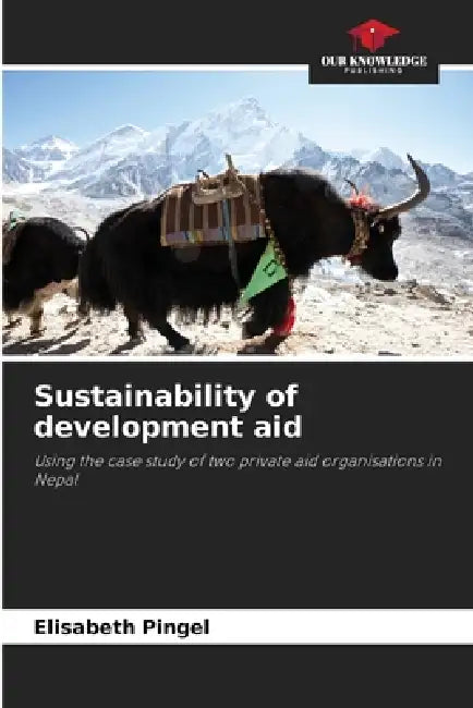 Sustainability of development aid by Elisabeth Pingel