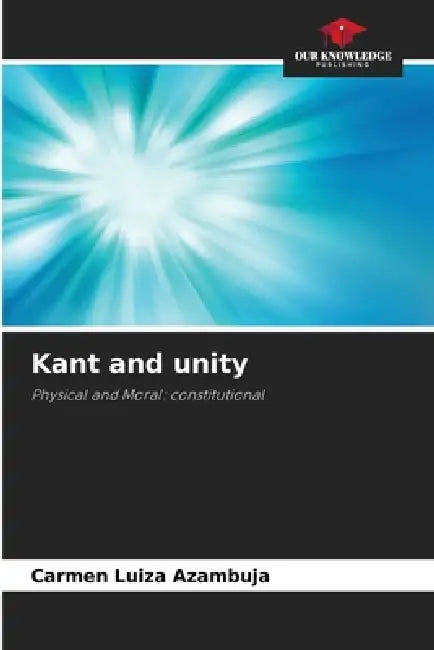 Kant and unity by Carmen Luiza Azambuja