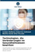 Technologien, die Veränderungen im Gesundheitswesen bewirken by Ivonne Stefania Gutierrez Solórano, Martha Haide Giler Rosado