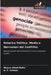 Retorica Politica, Media e Narrazioni del Conflitto by Muazu Alkali Bello, A. F. Usman