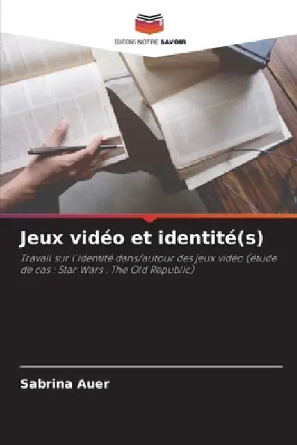 Jeux vidéo et identité(s) by Sabrina Auer