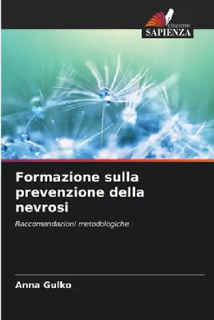 Formazione sulla prevenzione della nevrosi by Anna Gulko