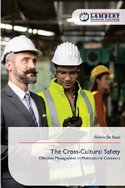 The Cross-Cultural Safety by Valerio De Rossi