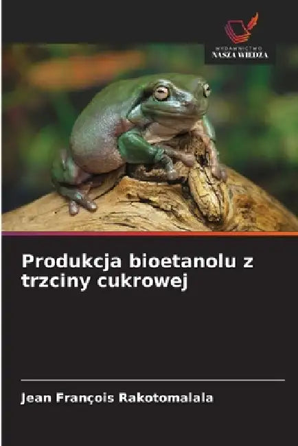 Produkcja bioetanolu z trzciny cukrowej by Jean François Rakotomalala