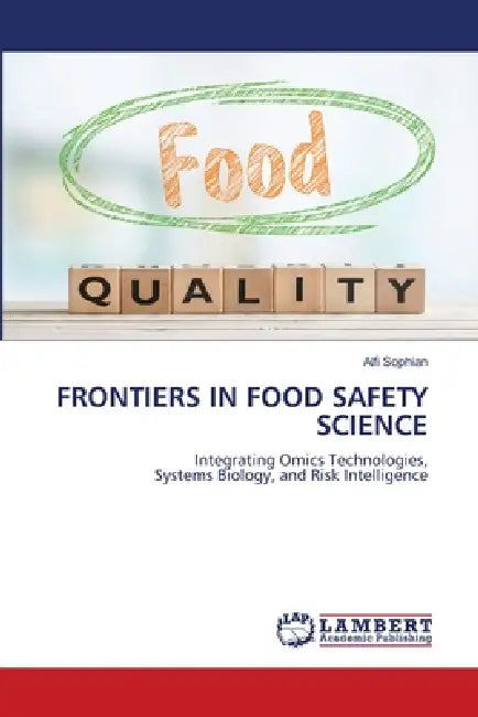 Frontiers in Food Safety Science by Alfi Sophian