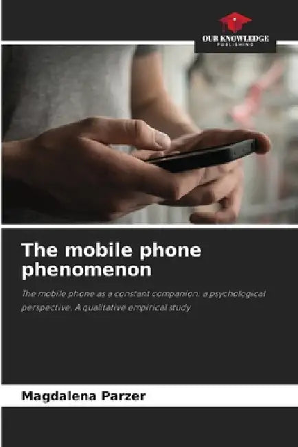 The mobile phone phenomenon by Magdalena Parzer