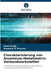 Charakterisierung von Aluminium-Metallmatrix-Verbundwerkstoffen by Arun Singh, Avadesh K. Sharma