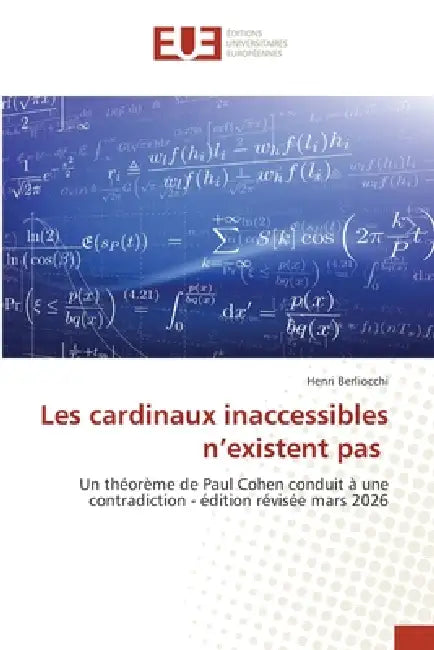 Les cardinaux inaccessibles n'existent pas by Henri Berliocchi