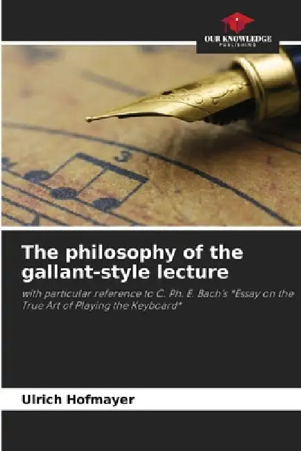 The philosophy of the gallant-style lecture by Ulrich Hofmayer