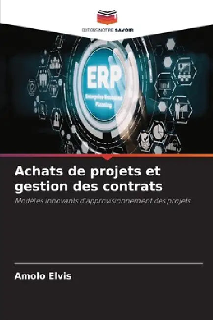 Achats de projets et gestion des contrats by Amolo Elvis