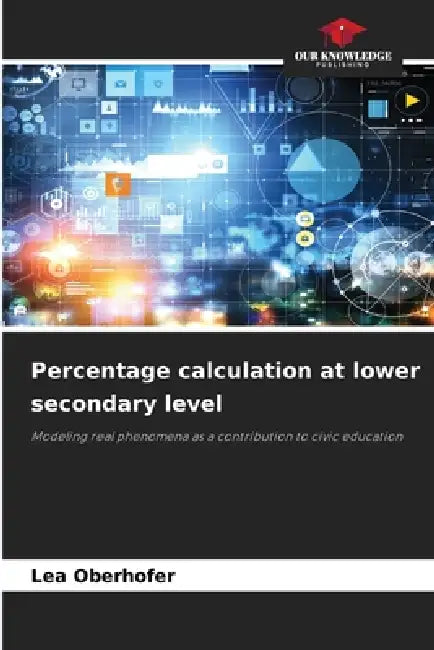 Percentage calculation at lower secondary level by Lea Oberhofer