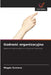 Godnośc organizacyjna by Magda Santana