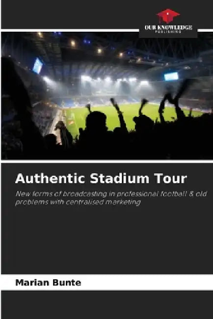 Authentic Stadium Tour by Marian Bunte