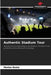 Authentic Stadium Tour by Marian Bunte