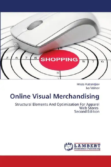 Online Visual Merchandising by Hristo Katrandjiev, Ivo Velinov
