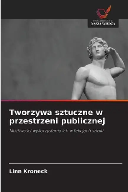 Tworzywa sztuczne w przestrzeni publicznej by Linn Kroneck