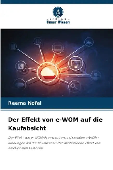 Der Effekt von e-WOM auf die Kaufabsicht by Reema Nofal