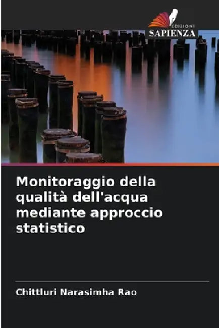 Monitoraggio della qualità dell'acqua mediante approccio statistico by Chittluri Narasimha Rao