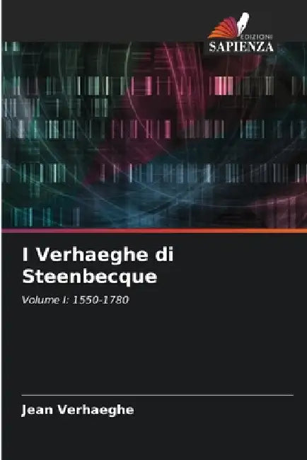 I Verhaeghe di Steenbecque by Jean Verhaeghe