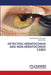 Detecting Keratoconus and Non-Keratoconus Cases by Mustafa Mohammed Saeed, Raid Al-Nima