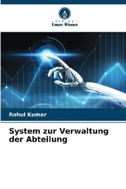 System zur Verwaltung der Abteilung by Rahul Kumar