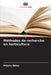 Méthodes de recherche en horticulture by Miesho Belay
