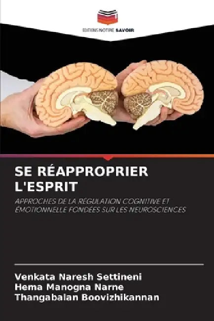 Se Réapproprier l'Esprit by Venkata Naresh Settineni, Hema Manogna Narne, Thangabalan Boovizhikannan