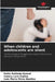 When children and adolescents are silent by Katia Robledo Querol, Ismary Lara Espina, Inés María Pérez Benitez