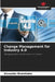 Change Management for Industry 4.0 by Alexander Bronnhuber