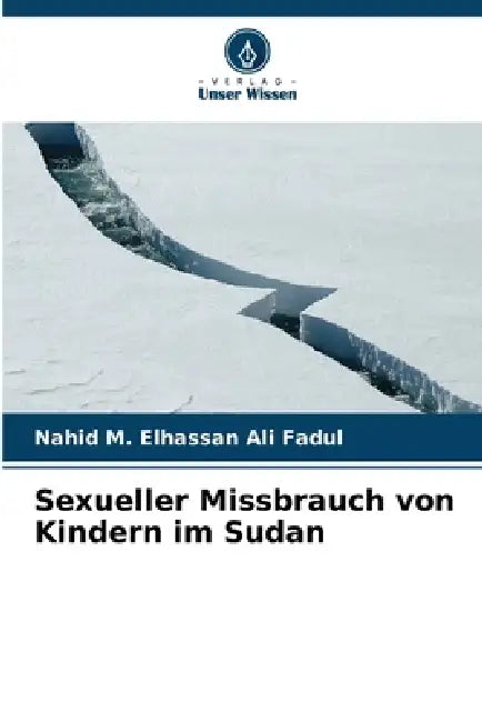 Sexueller Missbrauch von Kindern im Sudan by Nahid M. Elhassan Ali Fadul