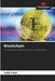 Blockchain by Laila Faqir