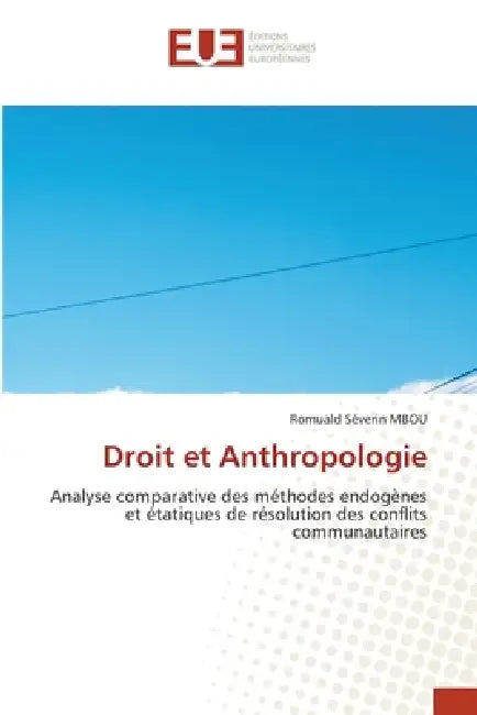 Droit et Anthropologie by Romuald Séverin Mbou