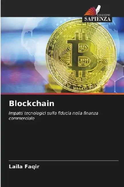 Blockchain by Laila Faqir