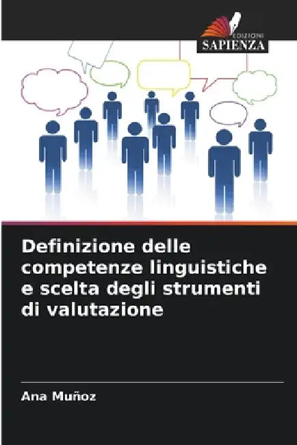 Definizione delle competenze linguistiche e scelta degli strumenti di valutazione by Ana Muñoz