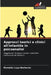 Approcci teorici e clinici all'infantile in psicoanalisi by Romelia Loya Norberto