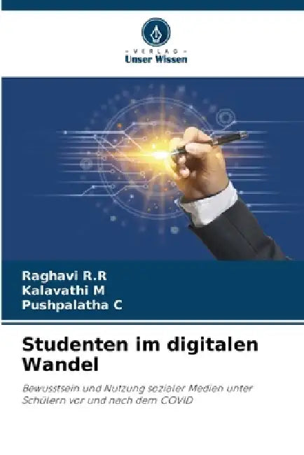 Studenten im digitalen Wandel by Raghavi R. R., Kalavathi M, Pushpalatha C