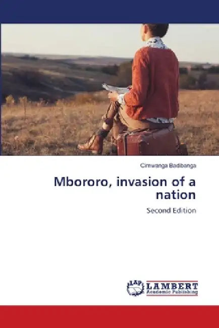 Mbororo, invasion of a nation by Cimwanga Badibanga