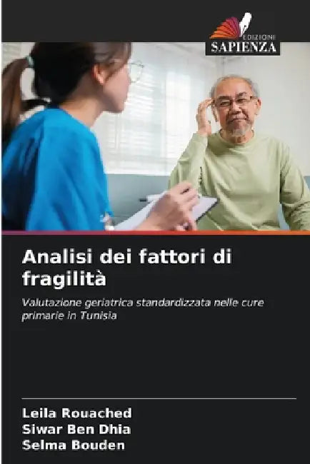 Analisi dei fattori di fragilità by Leila Rouached, Siwar Ben Dhia, Selma Bouden
