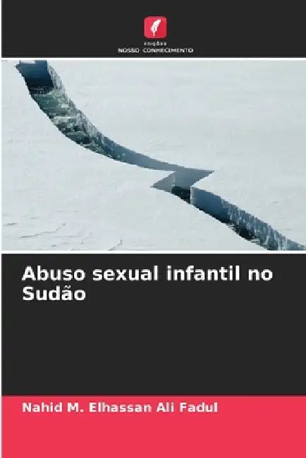 Abuso sexual infantil no Sudão by Nahid M. Elhassan Ali Fadul