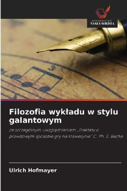 Filozofia wykladu w stylu galantowym by Ulrich Hofmayer