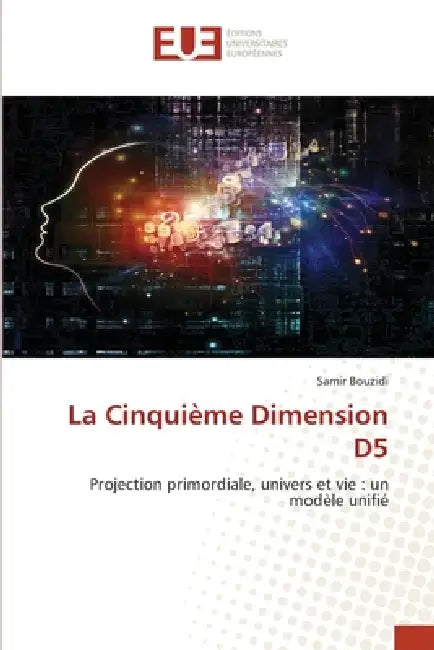 La Cinquième Dimension D5 by Samir Bouzidi