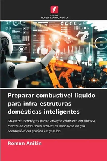 Preparar combustível líquido para infra-estruturas domésticas inteligentes by Roman Anikin