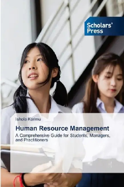 Human Resource Management by Ishola Karimu